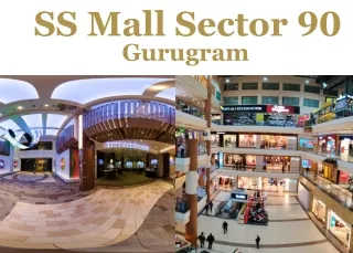 ss mall sector 90 gurugram