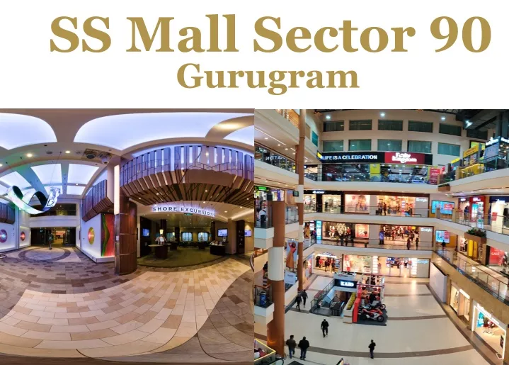 ss mall sector 90 gurugram