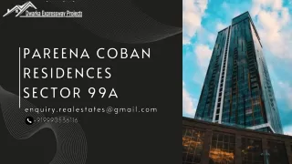 Pareena Coban Residences Sector 99A