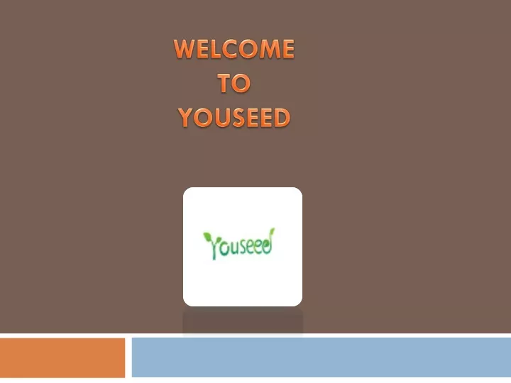 welcome to youseed