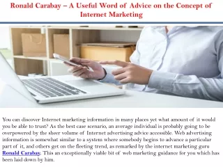 Ronald Carabay – A Useful Word of Advice on the Concept of Internet Marketing