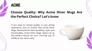 Choose Quality Why Acme Diner Mugs Are the Perfect Choice? Let’s know