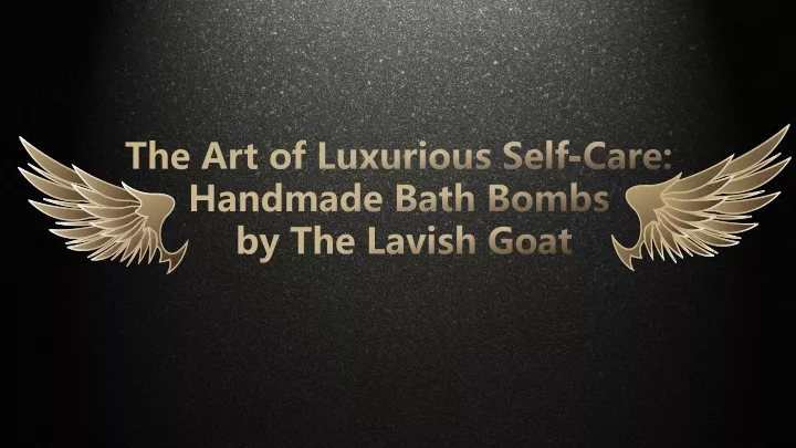 the art of luxurious self care handmade bath