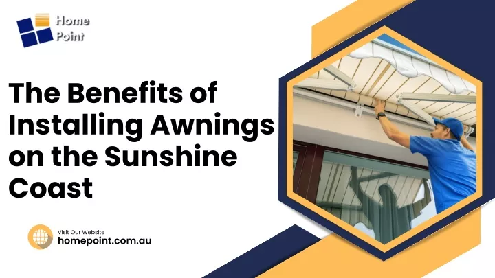 the benefits of installing awnings