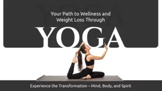 Holistified: Your Path to Wellness and Weight Loss Through Yoga