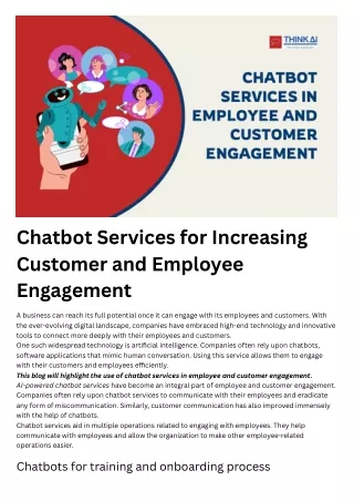 Chatbot Services for Increasing Customer and Employee Engagement