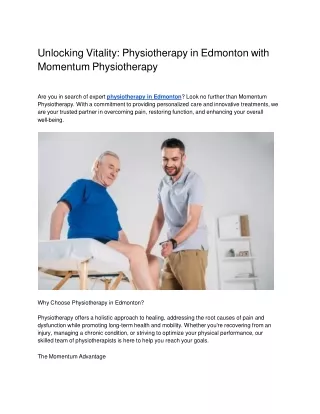 Unlocking Vitality_ Physiotherapy in Edmonton with Momentum Physiotherapy