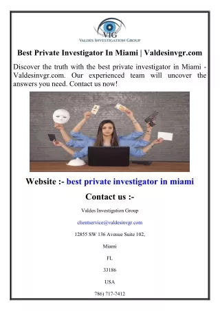 Best Private Investigator In Miami  Valdesinvgr.com