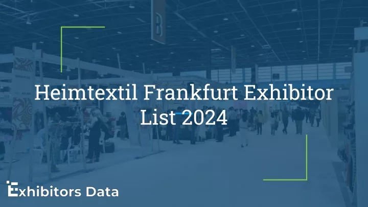 heimtextil frankfurt exhibitor list 2024