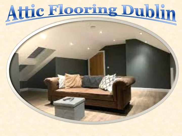 attic flooring dublin