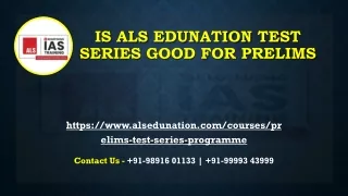 Is ALS Edunation Test Series Good for Prelims