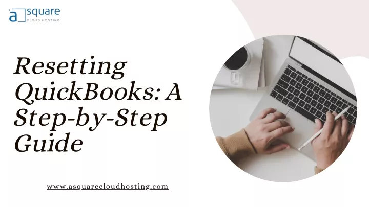resetting quickbooks a step by step guide