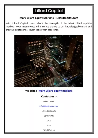 Mark Lillard Equity Markets  Lillardcapital.com