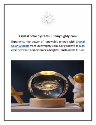 Crystal Solar Systems  Shinynighty
