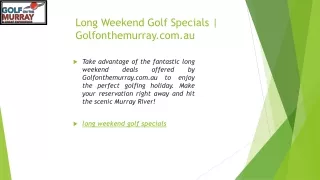 Long Weekend Golf Specials | Golfonthemurray.com.au