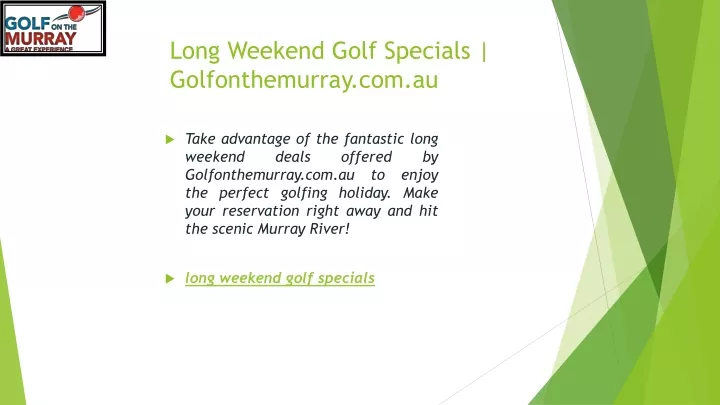 long weekend golf specials golfonthemurray com au