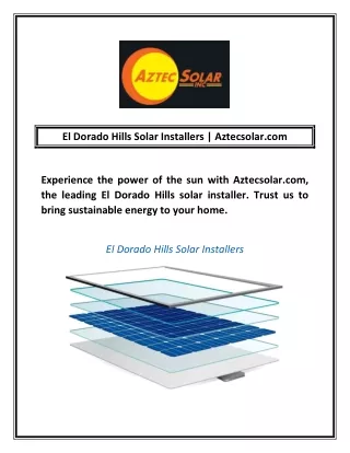 El Dorado Hills Solar Installers | Aztecsolar.com