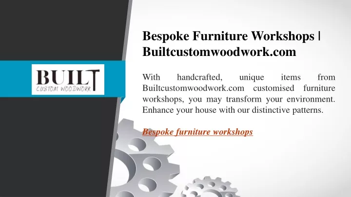 bespoke furniture workshops builtcustomwoodwork