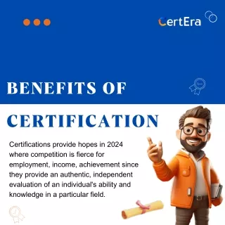 Benefits of  Certification