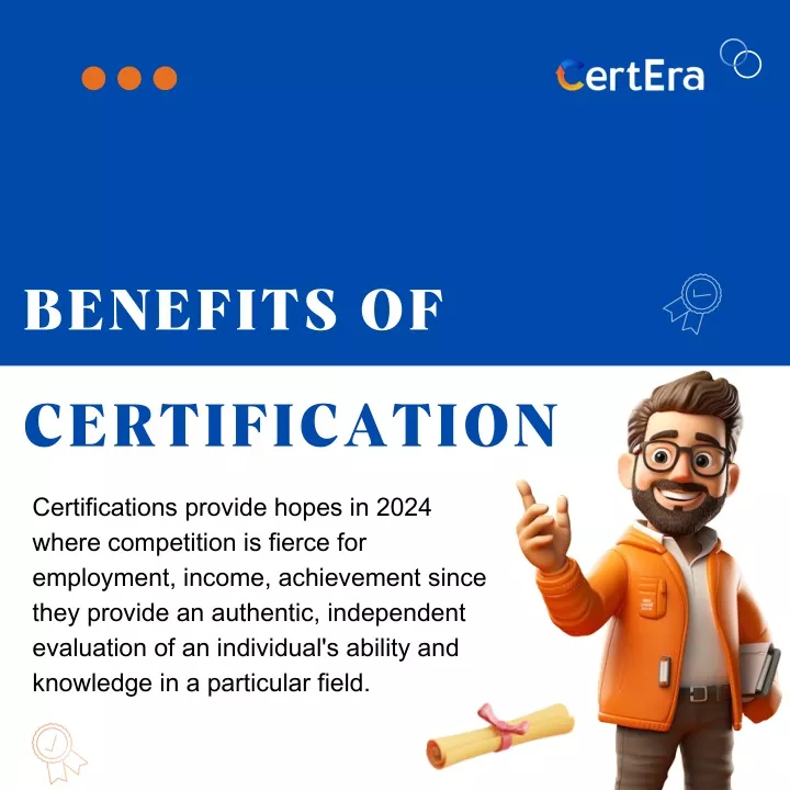 benefits of certification certifications provide