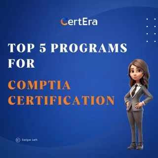 Top 5 Programs for CompTIA Certification