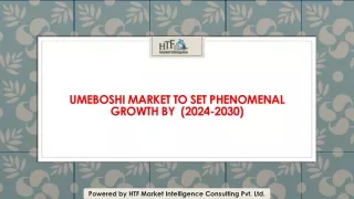 umeboshi market to set phenomenal growth by 2024