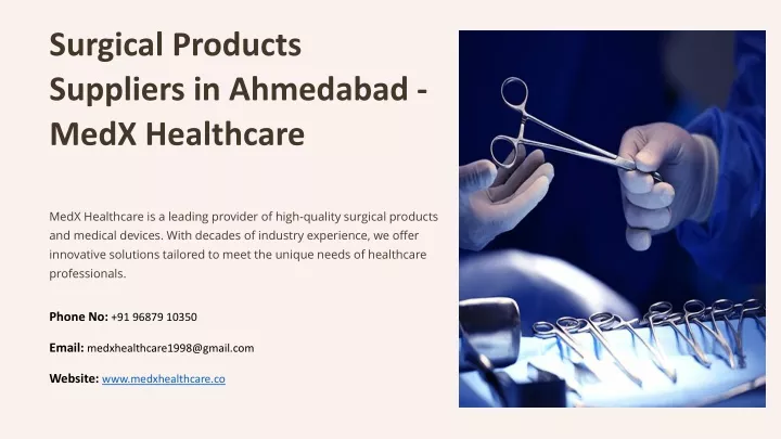 surgical products suppliers in ahmedabad medx