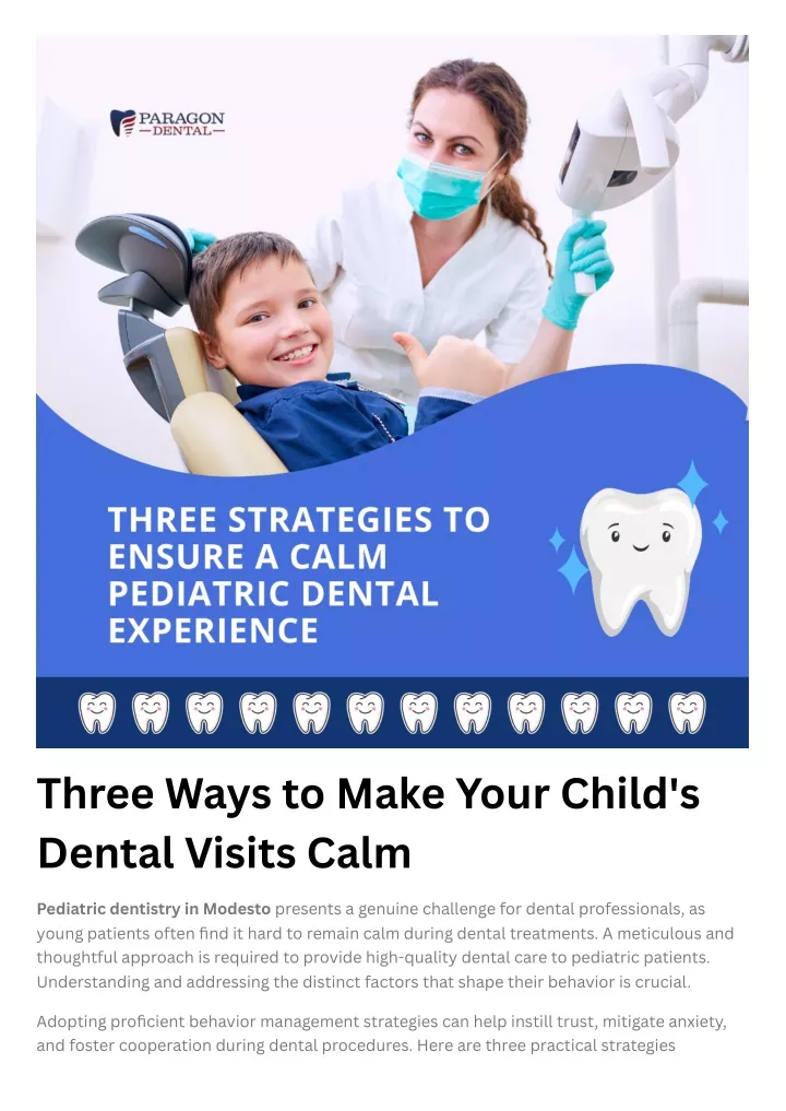 three ways to make your child s dental visits calm