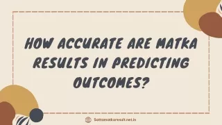 How Accurate Are Matka Results in Predicting Outcomes