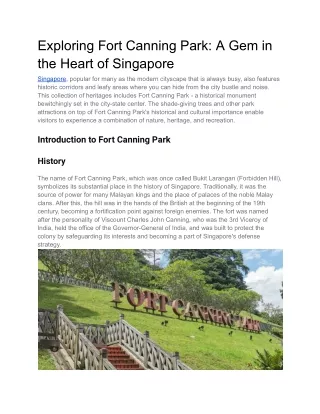 Exploring Fort Canning Park_ A Gem in the Heart of Singapore