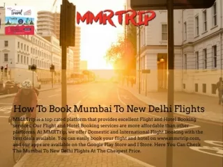 How To Book Mumbai To New Delhi Flights