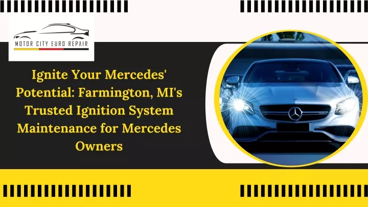 ignite your mercedes potential farmington