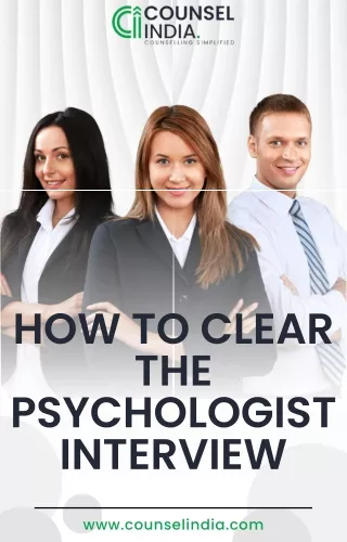 HOW TO CLEAR THE PSYCHOLOGIST INTERVIEW