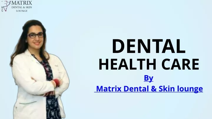 dental