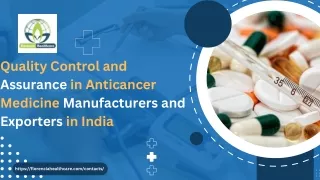 Quality Control and Assurance in Anticancer Medicine Manufacturers and Exporters in India