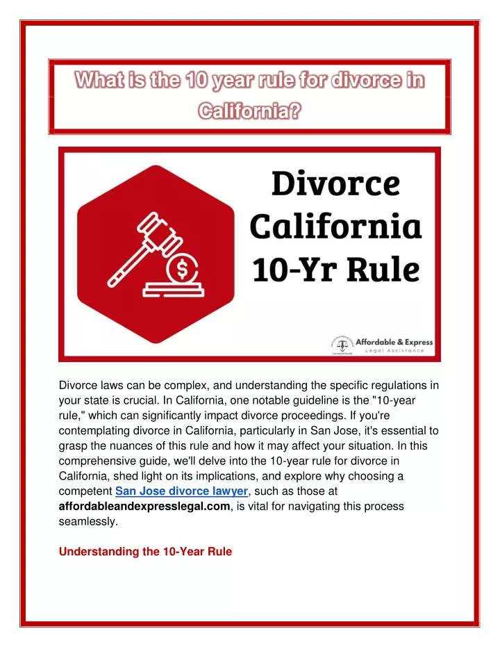 what is the 10 year rule for divorce in california