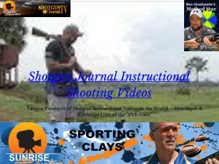Master Your Shotgun Skills: Shotgun Journal Instructional Shooting Videos