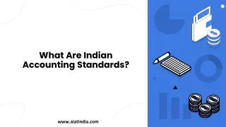 What Are Indian Accounting Standards