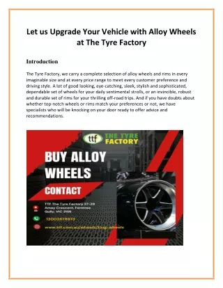 Let us Upgrade Your Vehicle with Alloy Wheels at The Tyre Factory