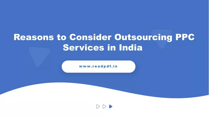 reasons to consider outsourcing ppc services