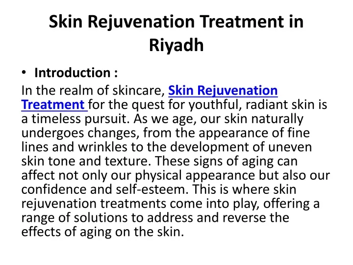 skin rejuvenation treatment in riyadh