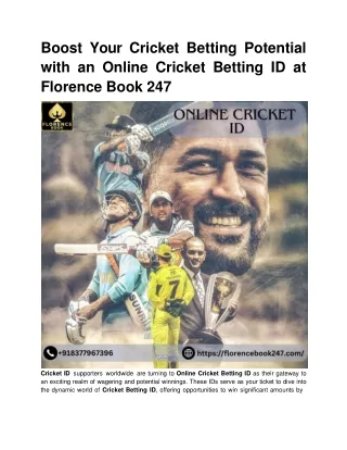 Florence Book 247 is the Biggest gaming Site for Cricket Betting ID