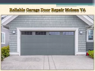 Reliable Garage Door Repair Mclean VA