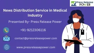 News Distribution Service in Medical Industry