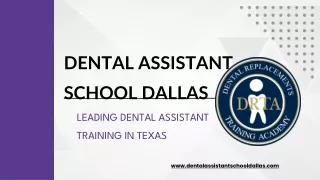 DENTAL ASSISTANT SCHOOL DALLAS LEADING DENTAL ASSISTANT TRAINING IN TEXAS