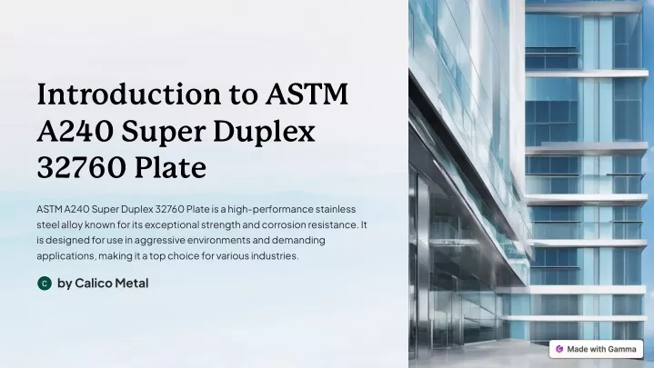 introduction to astm a240 super duplex 32760 plate