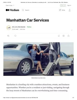 Manhattan Car Services. Manhattan is a bustling city with… _ by AA Limo Worldwide _ Mar, 2024 _ Medium
