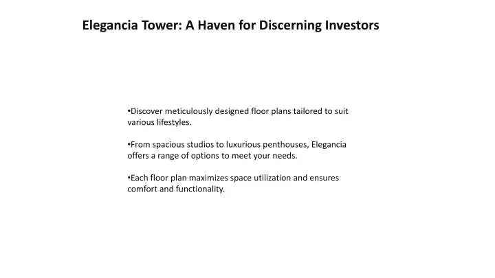 elegancia tower a haven for discerning investors