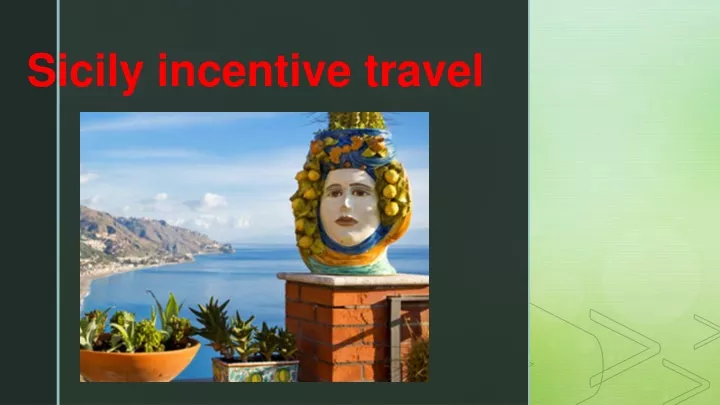 sicily incentive travel