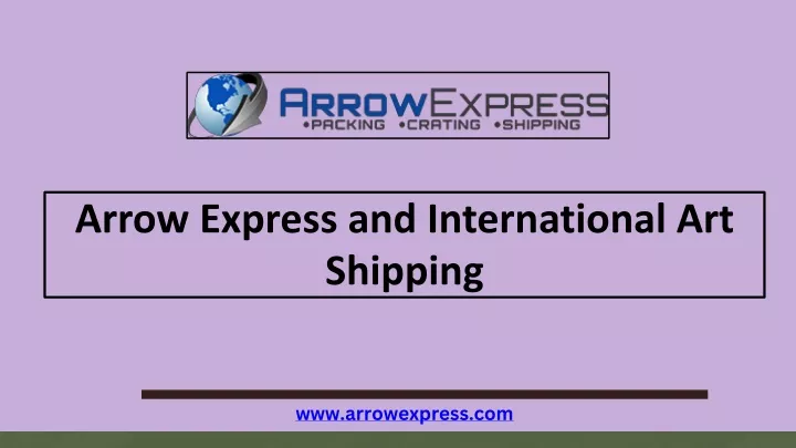arrow express and international art shipping